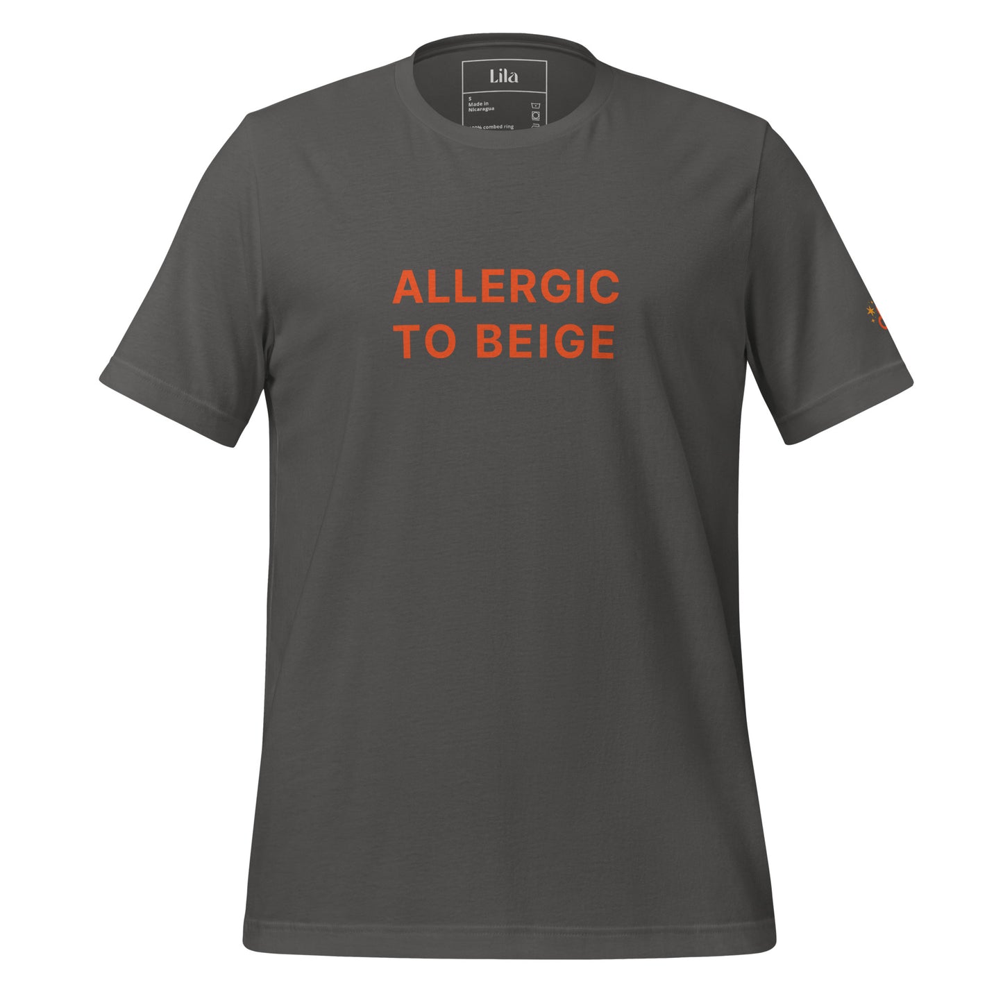 Allergic to Beige (Leo season) t-shirt