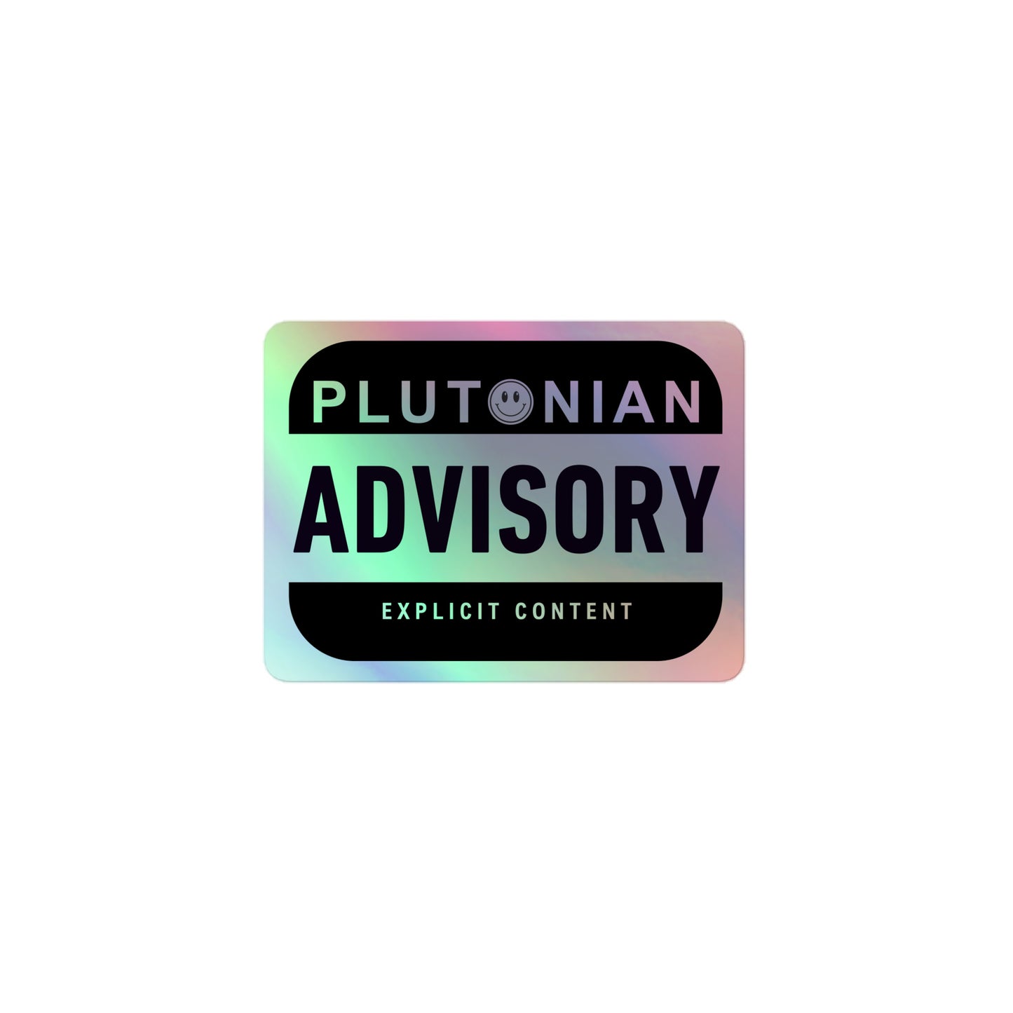 Plutonian Advisory stickers