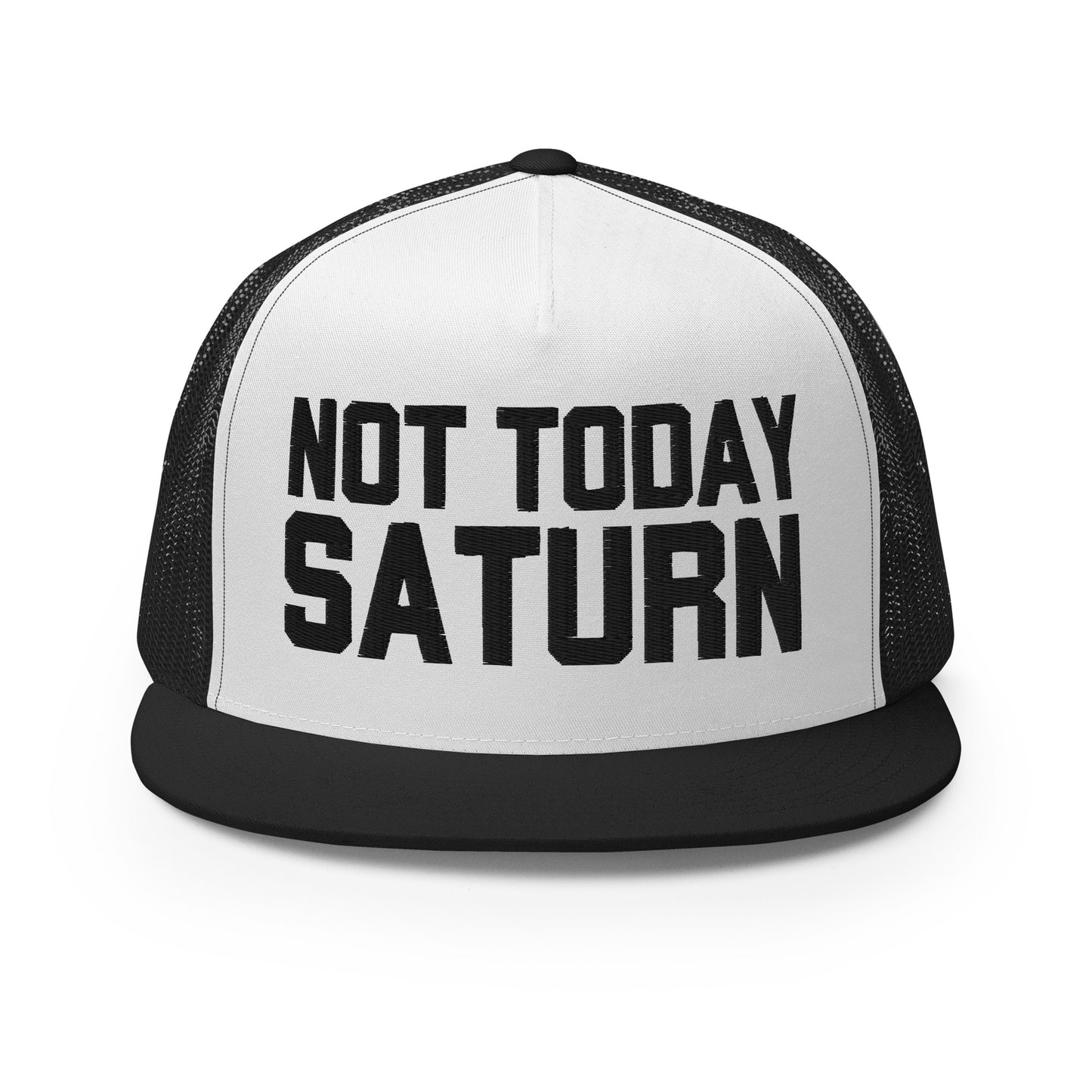 Not Today Saturn Trucker Cap