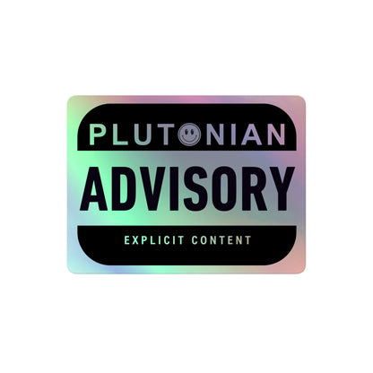 Plutonian Advisory stickers